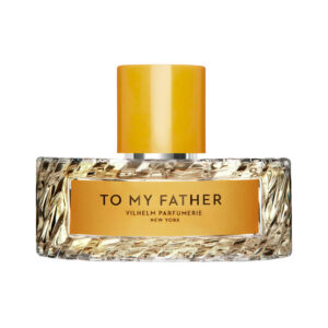 Vilhelm Parfumerie To My Father EDP 100ml